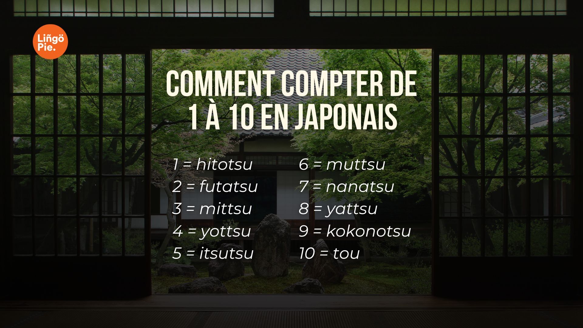 Comment compter de 1 à 10 en japonais