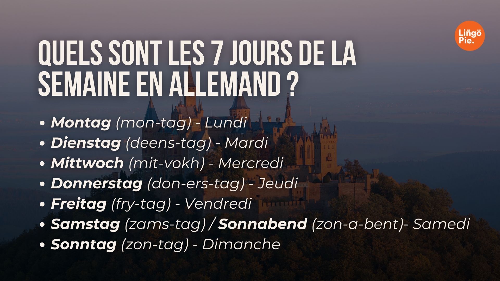 Quels sont les 7 jours de la semaine en allemand ?