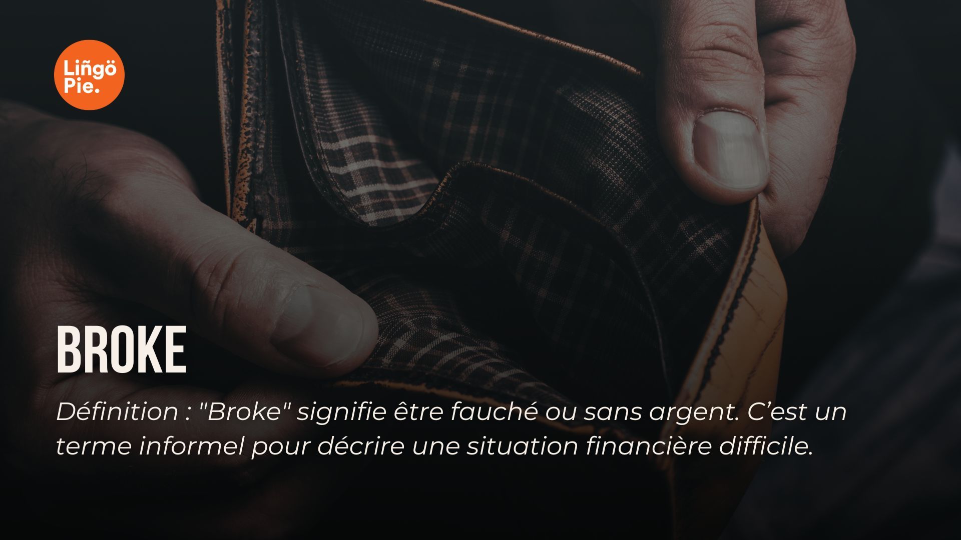 Broke- argot anglais