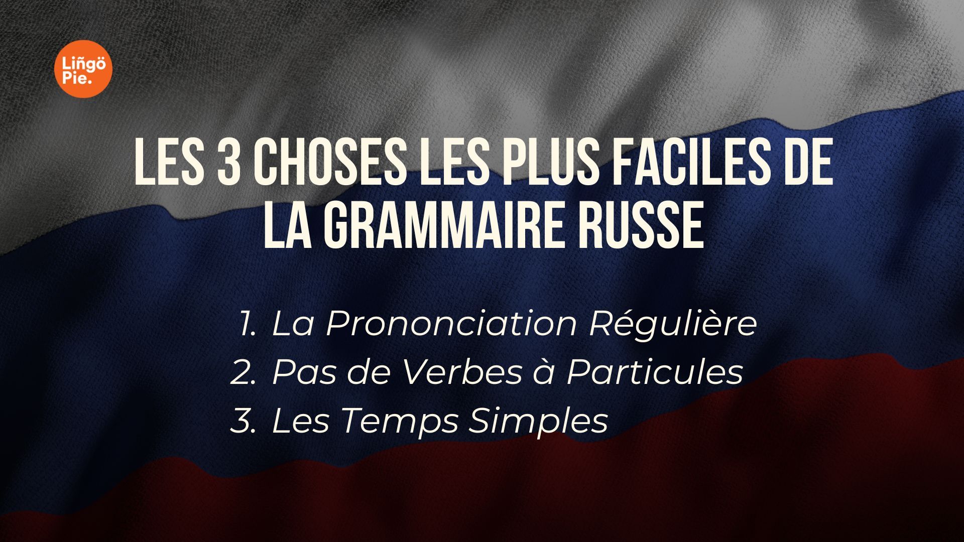 la grammaire russe