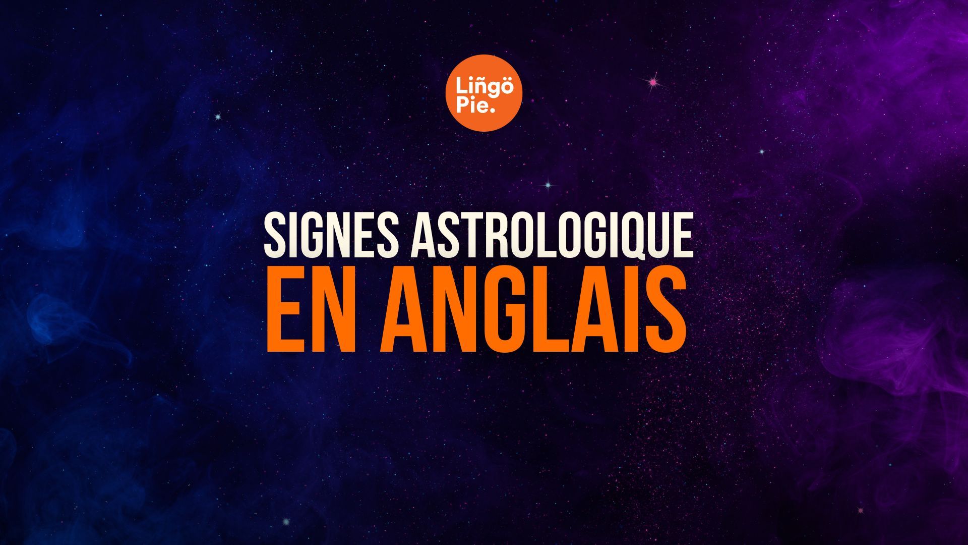 12 Signes astrologique en anglais