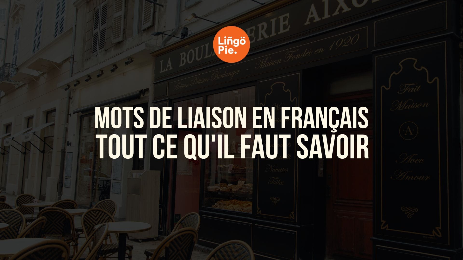 Mots de liaison en français : tout ce qu'il faut savoir