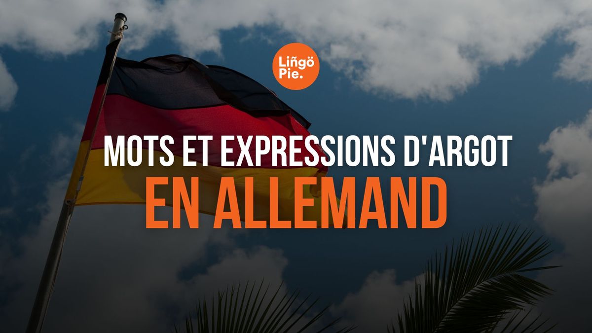 mots et expressions d'argot en allemand à connaître absolument