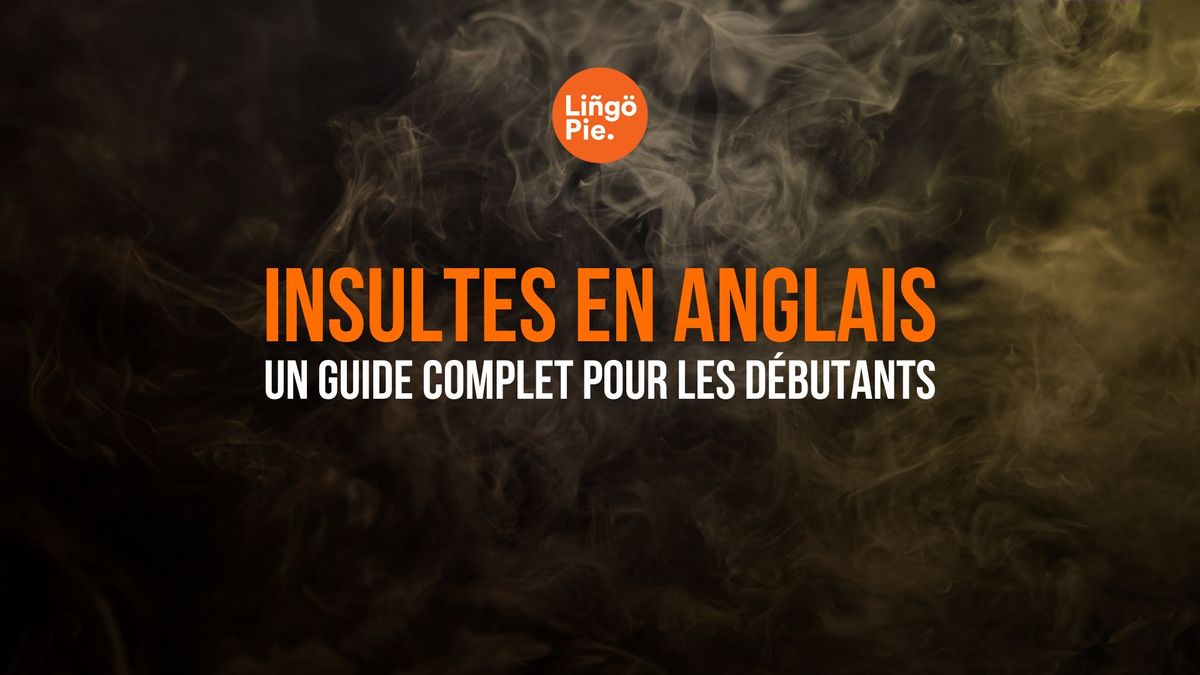 Insultes en anglais