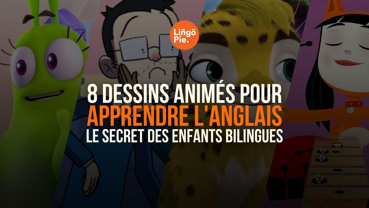 Dessins Animés Pour Apprendre l'Anglais