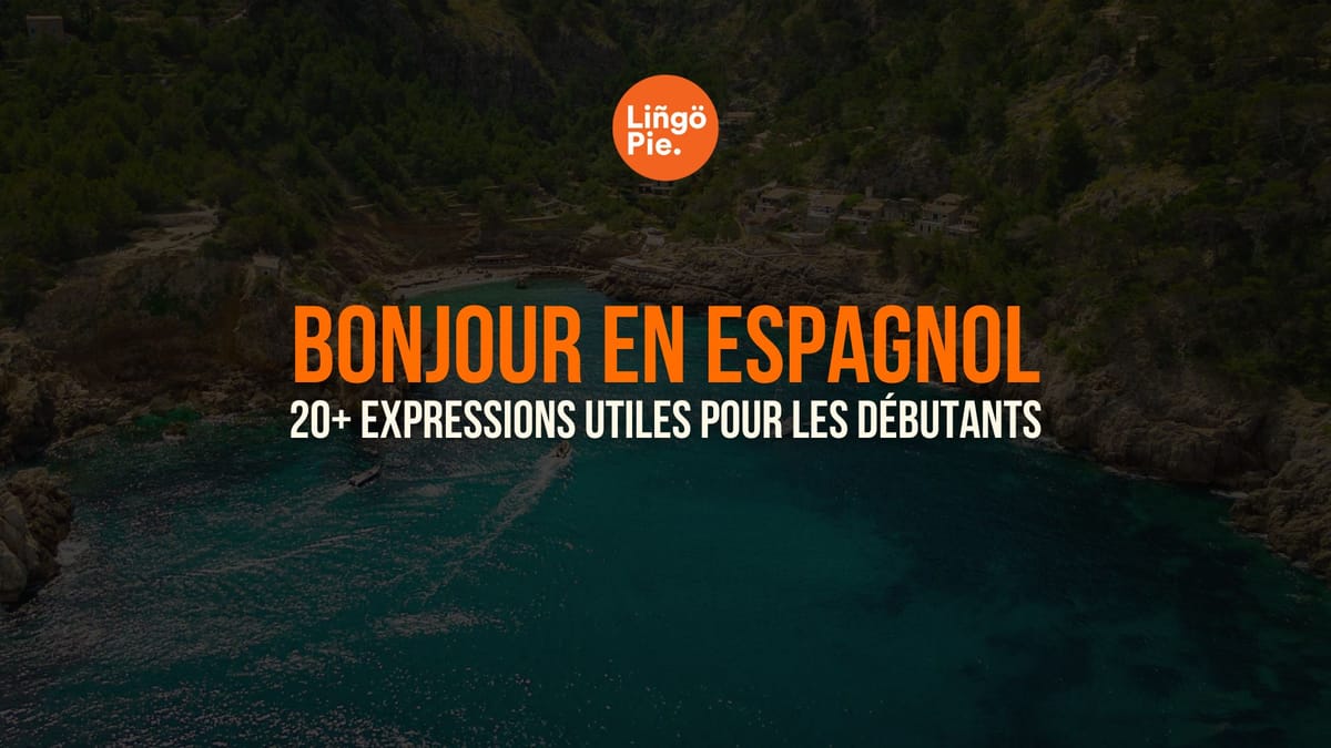 Bonjour en espagnol