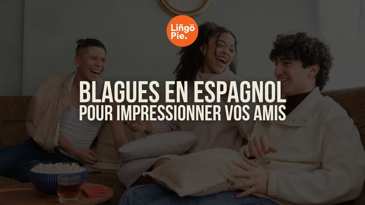 Blagues en espagnol