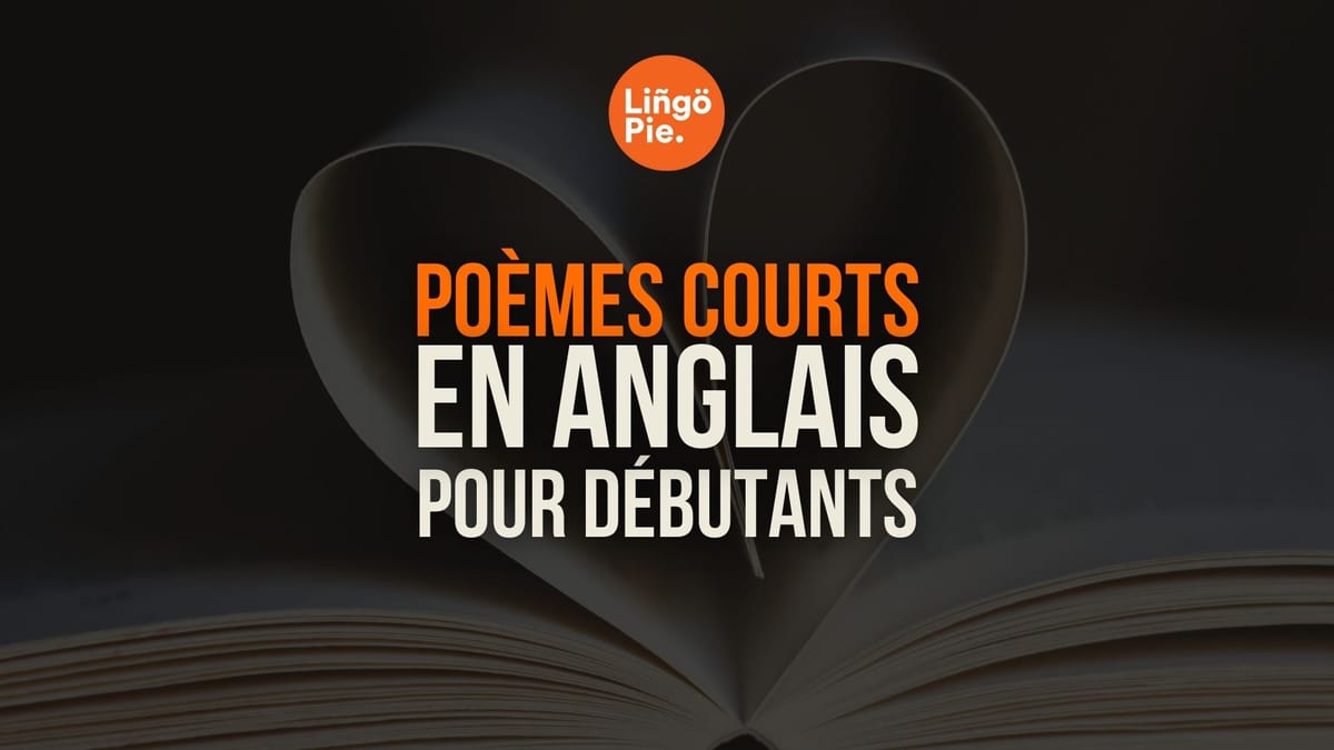 8 poèmes courts en anglais pour débutants