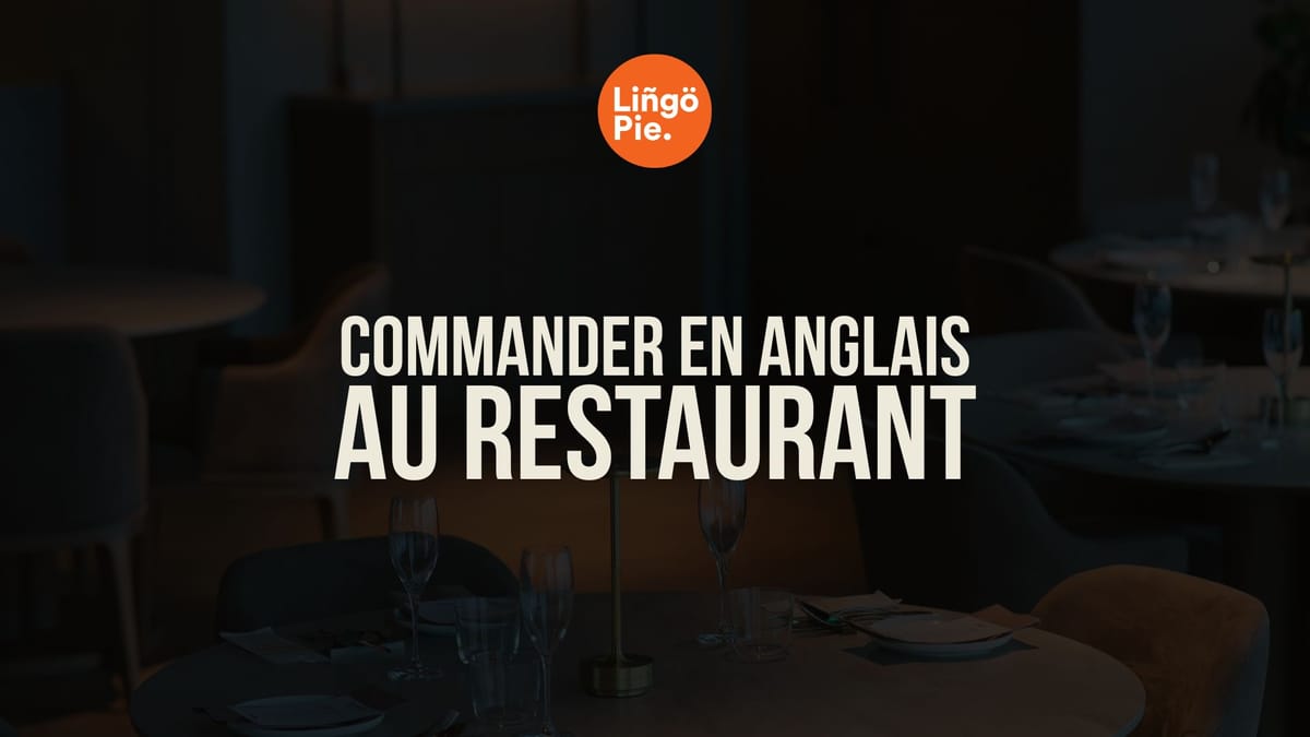 Commander en anglais au restaurant