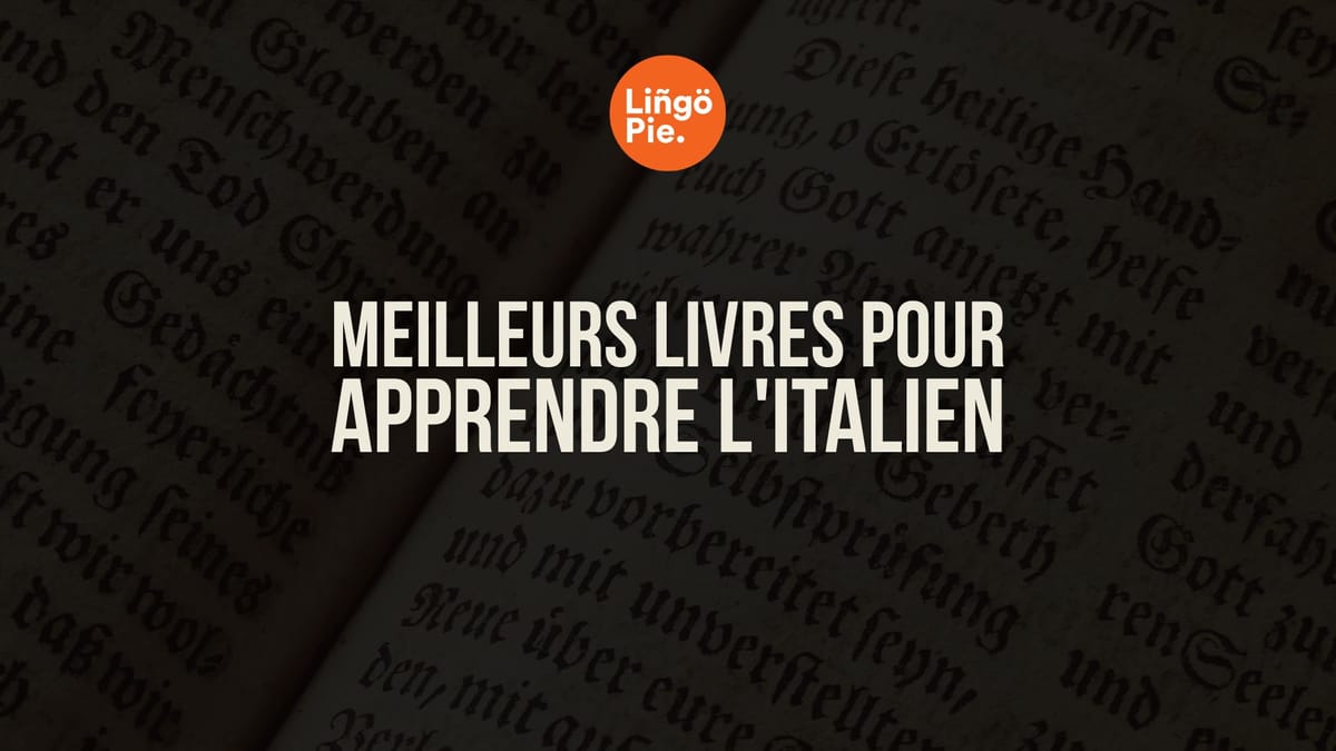 10 meilleurs livres pour apprendre l’italien rapidement