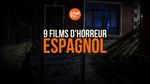 films d'horreur en espagnol