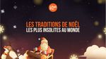 Les traditions de Noël les plus insolites au monde