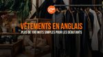 Vêtements en anglais