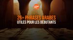 phrases arabes utiles pour les débutants