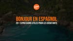 Bonjour en espagnol