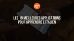 Applications pour apprendre l'italien