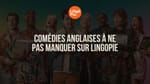 comédies anglaises