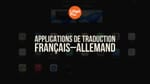 applications de traduction français–allemand