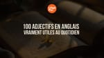 adjectifs en anglais