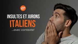 16+ Insultes Et Jurons Italiens (Avec Contexte)