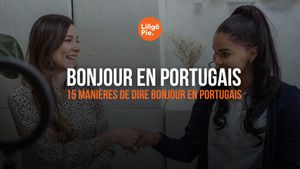 15 Manières de dire bonjour en portugais [Guide complet]