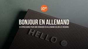 8 expressions pour dire bonjour en allemand selon les régions