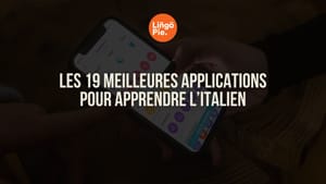 Les 19 meilleures applications pour apprendre l’italien en 2025 [gratuites et payantes]