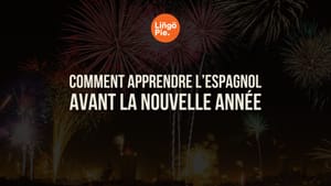 Apprendre l’espagnol efficacement : séries, vocabulaire et immersion pour bien commencer l’année