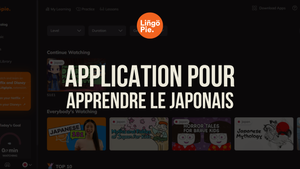 Comment Choisir la Meilleure Application pour Apprendre le Japonais