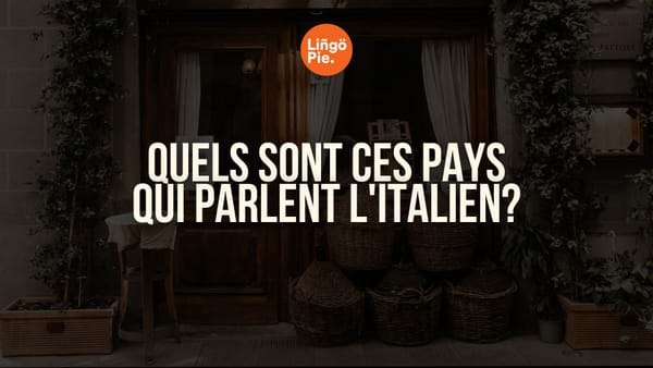 Quels sont ces pays qui parlent l'italien?